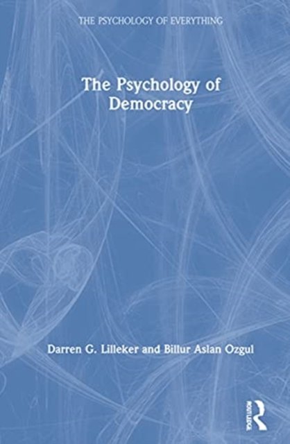 The Psychology of Democracy