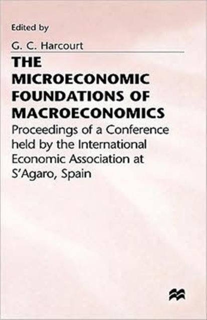 The Microeconomic Foundations of Macroeconomics