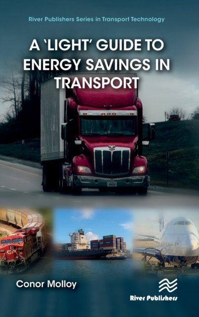A ‘Light’ Guide to Energy Savings in Transport