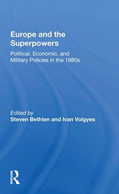 Europe And The Superpowers