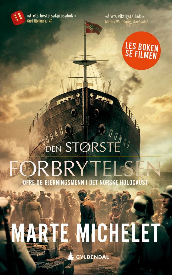Den største forbrytelsen - ofre og gjerningsmenn i det norske Holocaust