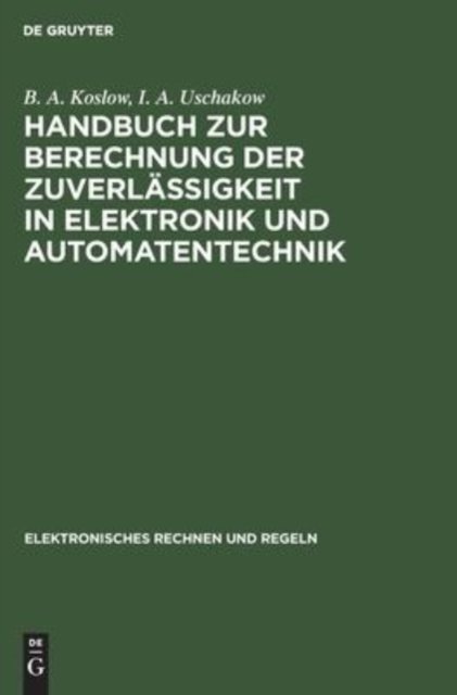 Handbuch Zur Berechnung Der Zuverlassigkeit in Elektronik Und Automatentechnik
