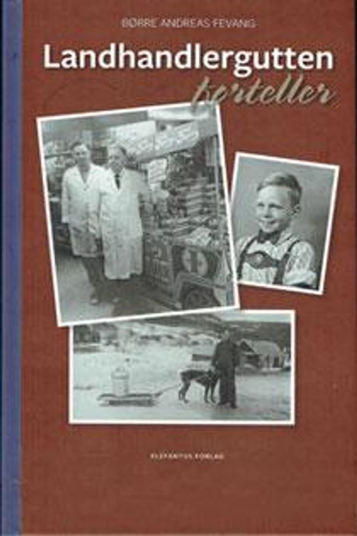 Landhandlergutten forteller