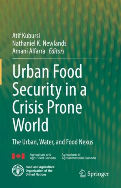 Urban Food Security in a Crisis Prone World