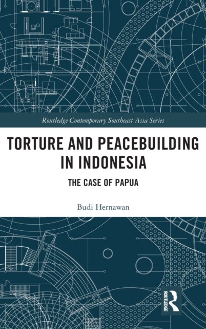 Torture and Peacebuilding in Indonesia