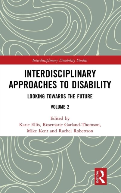 Interdisciplinary Approaches to Disability