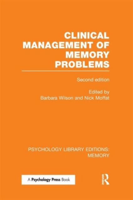 Clinical Management of Memory Problems (2nd Edn) (PLE