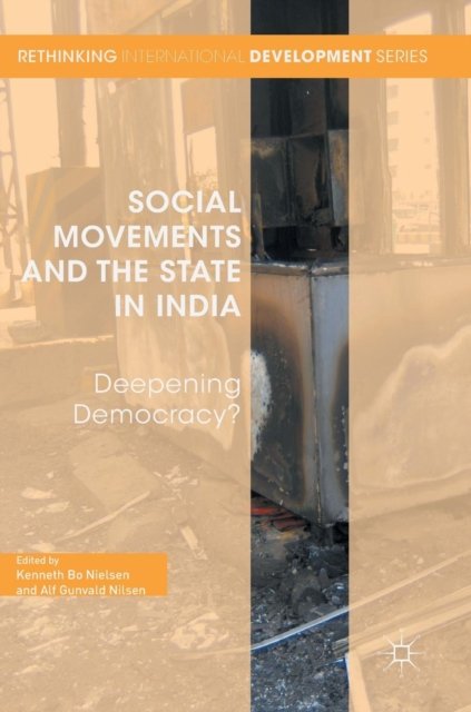 Social Movements and the State in India