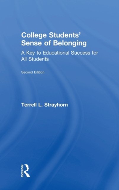 College Students'' Sense of Belonging