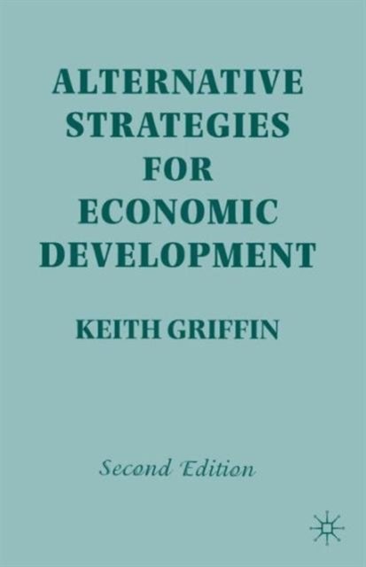 Alternative Strategies for Economic Development