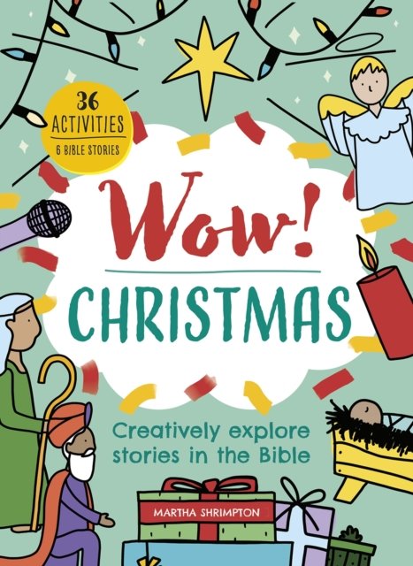 Wow! Christmas – Creatively explore stories in the Bible