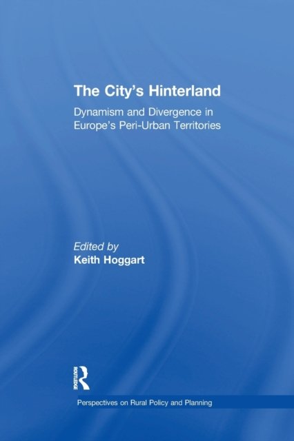 The City''s Hinterland