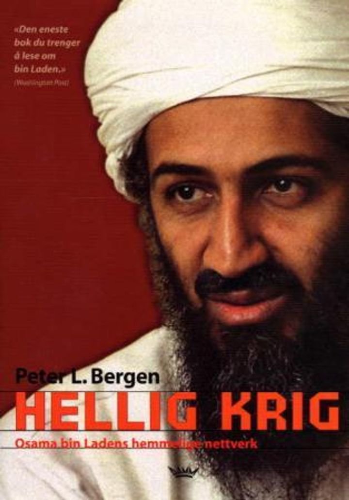 Hellig krig - Osama bin Ladens hemmelige nettverk