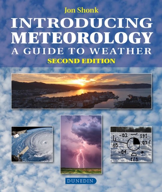 Introducing Meteorology – A Guide to the Weather