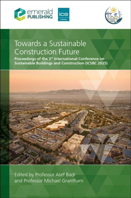 Towards a Sustainable Construction Future
