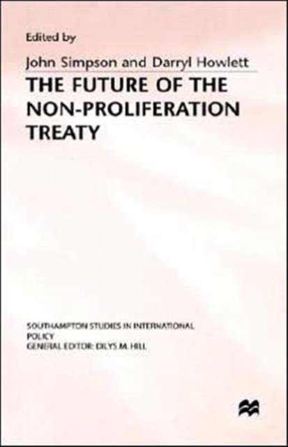 The Future of the Non-Proliferation Treaty