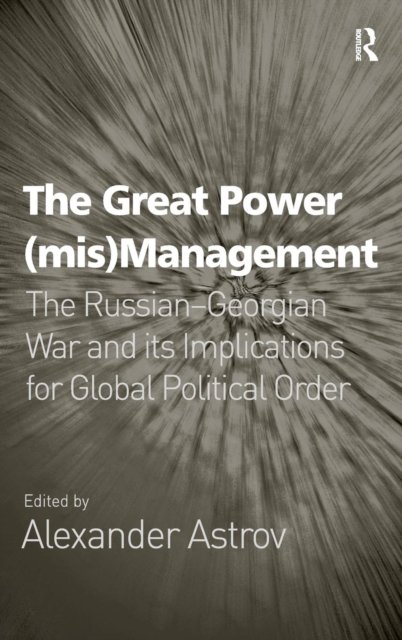 The Great Power (mis)Management