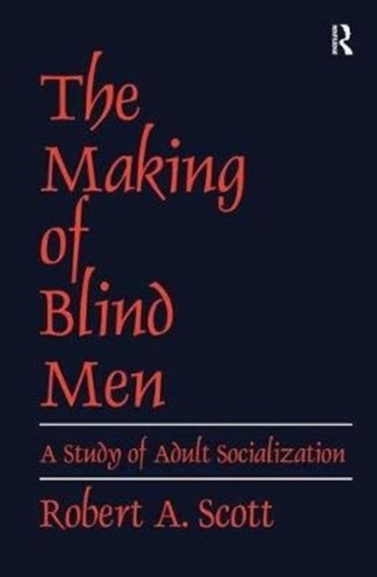 The Making of Blind Men