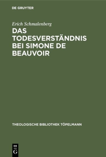 Das Todesverstandnis Bei Simone de Beauvoir