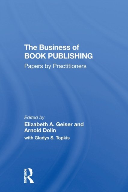 The Business of Book Publishing