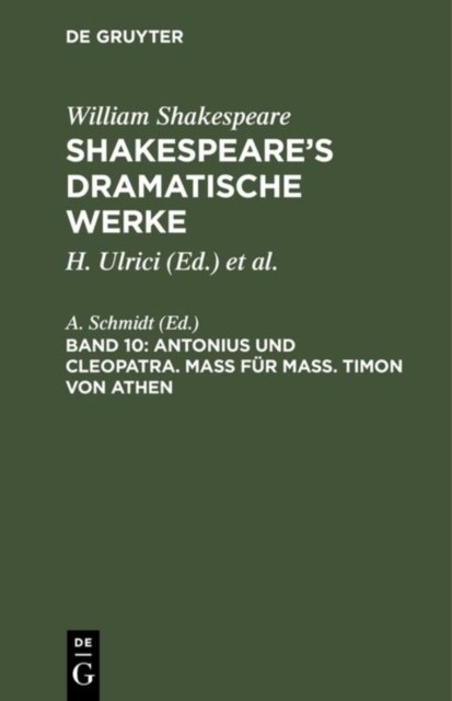Antonius und Cleopatra. Maß fur Maß. Timon von Athen