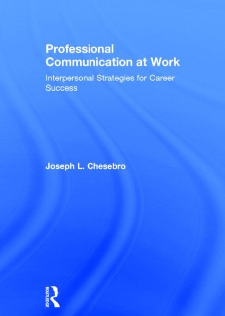 Professional Communication at Work