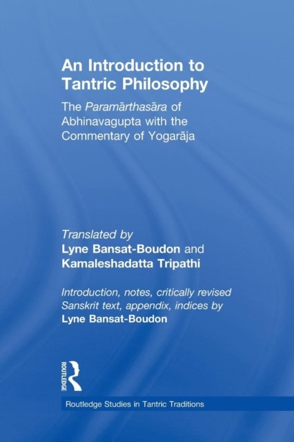 An Introduction to Tantric Philosophy
