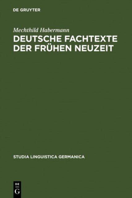 Deutsche Fachtexte der fruhen Neuzeit