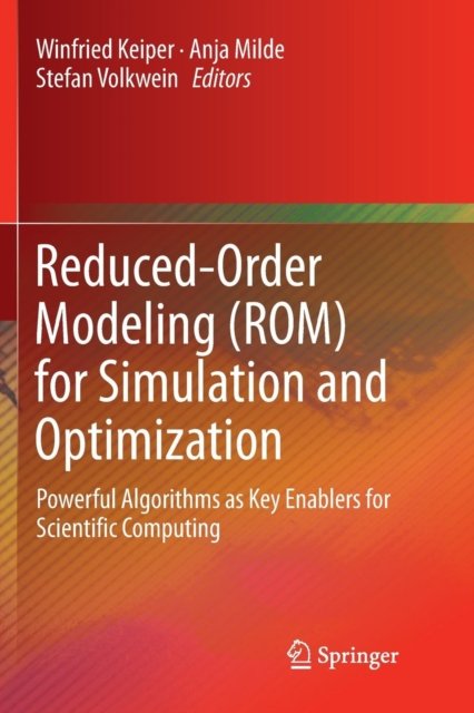 Reduced-Order Modeling (ROM) for Simulation and Optimization