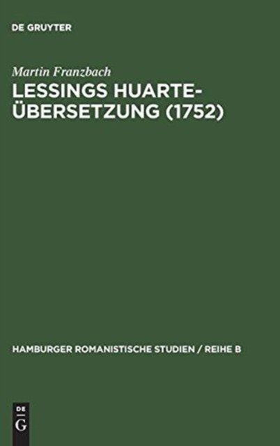 Lessings Huarte-Ubersetzung (1752)