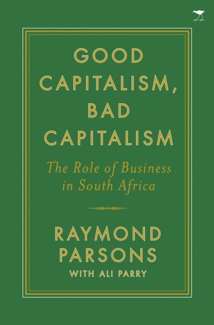 Good capitalism, bad capitalism