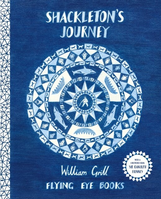 Shackleton''s Journey 10th Anniversary Edition
