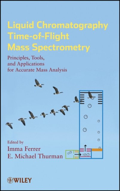 Liquid Chromatography Time-of-Flight Mass Spectrometry