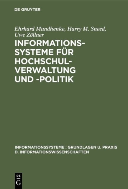 Informationssysteme Fur Hochschulverwaltung Und -Politik