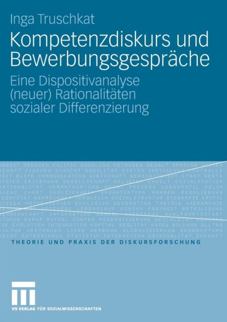 Kompetenzdiskurs und Bewerbungsgesprache