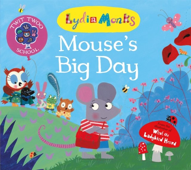 Mouse''s Big Day