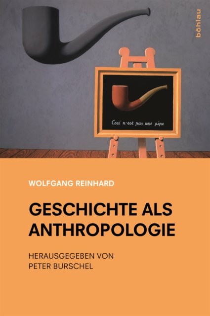 Geschichte als Anthropologie