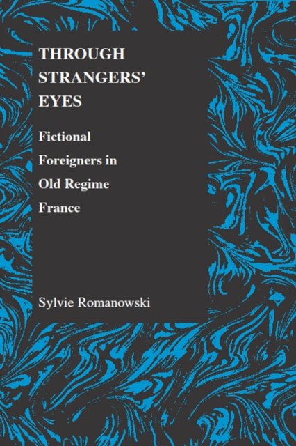 Through Strangers' Eyes