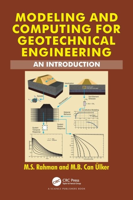 Modeling and Computing for Geotechnical Engineering