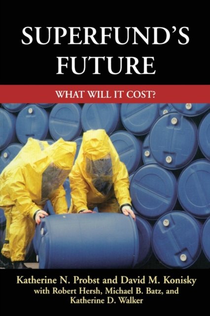 Superfund''s Future