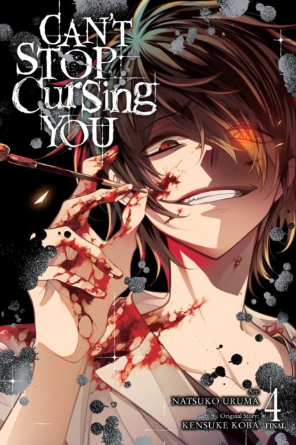 Can''t Stop Cursing You, Vol. 4