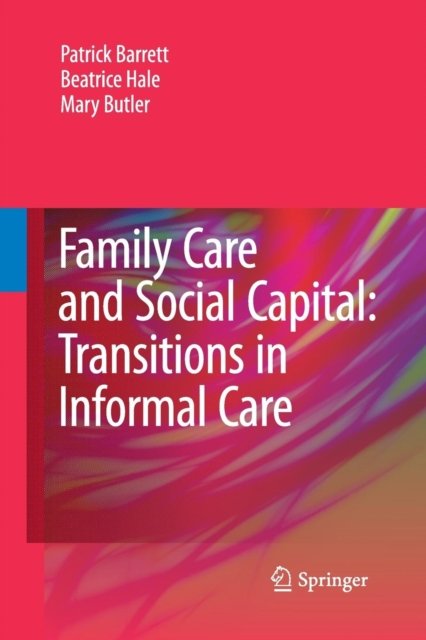 Family Care and Social Capital