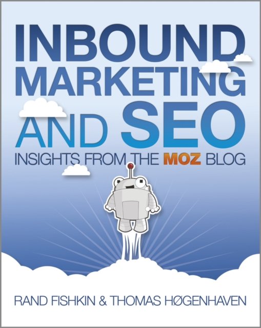 Inbound Marketing and SEO – Insights from the Moz Blog