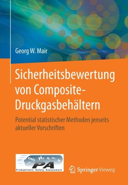 Sicherheitsbewertung von Composite-Druckgasbehaltern