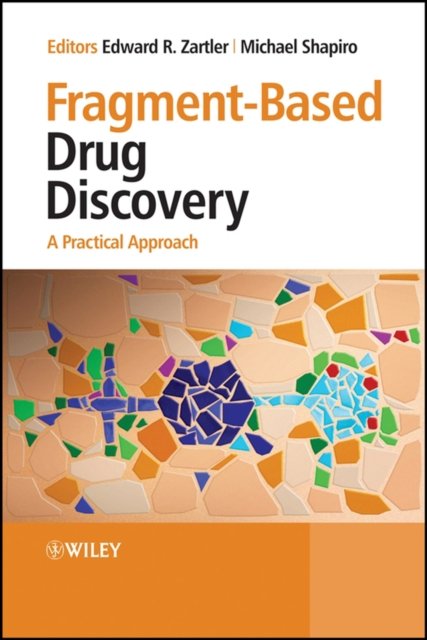 Fragment-Based Drug Discovery