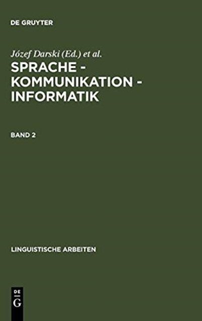Sprache - Kommunikation - Informatik. Band 2