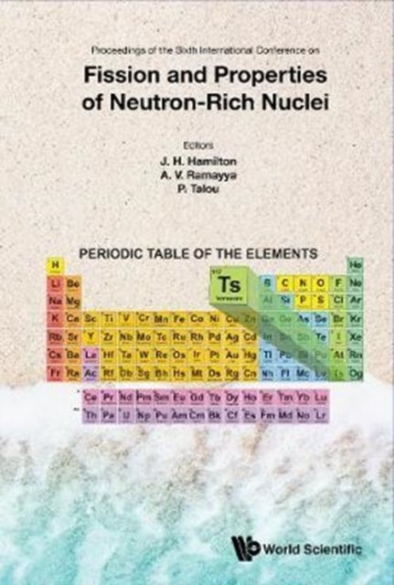 FISSION AND PROPERTIES OF NEUTRON-RICH NUCLEI (ICFN6)