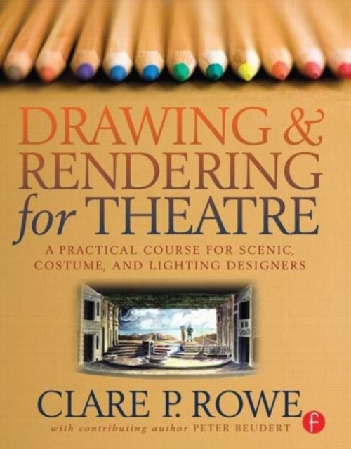 Drawing and Rendering for Theatre