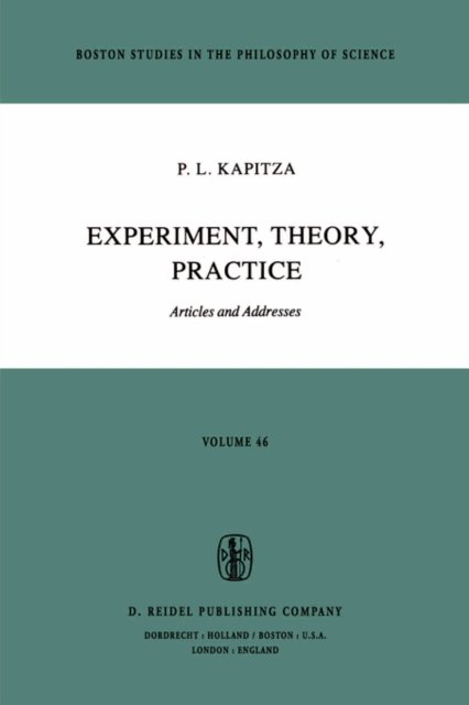 Experiment, Theory, Practice