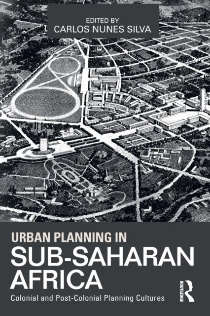 Urban Planning in Sub-Saharan Africa